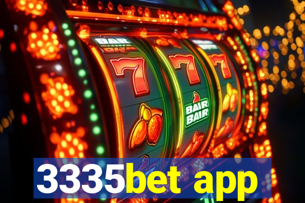 3335bet app